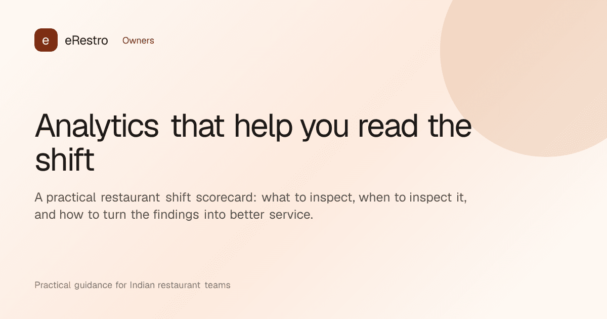 eRestro guide illustration: Analytics that help you read the shift