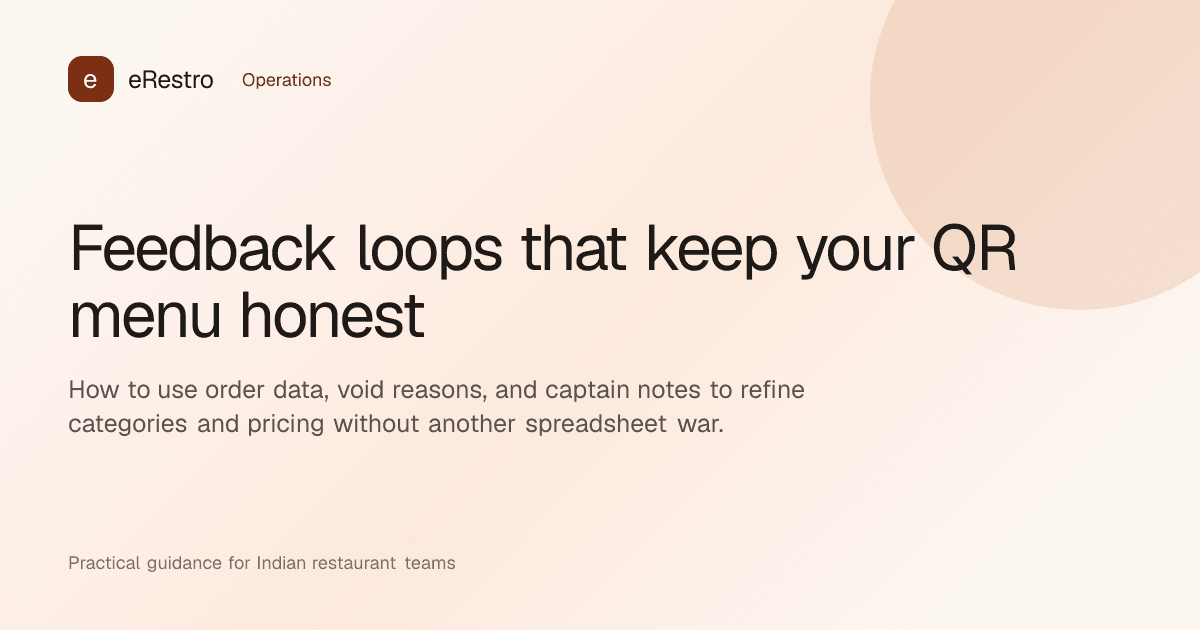 eRestro guide illustration: Feedback loops that keep your QR menu honest