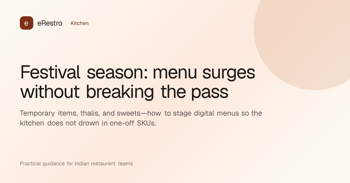 eRestro guide illustration: Festival season: menu surges without breaking the pass