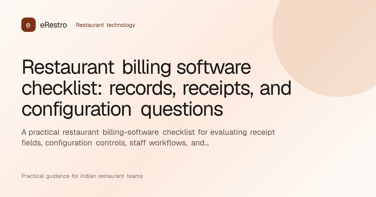 eRestro guide illustration: Restaurant billing software checklist: records, receipts, and configuration questions