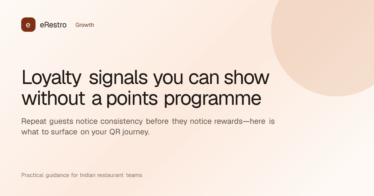 eRestro guide illustration: Loyalty signals you can show without a points programme