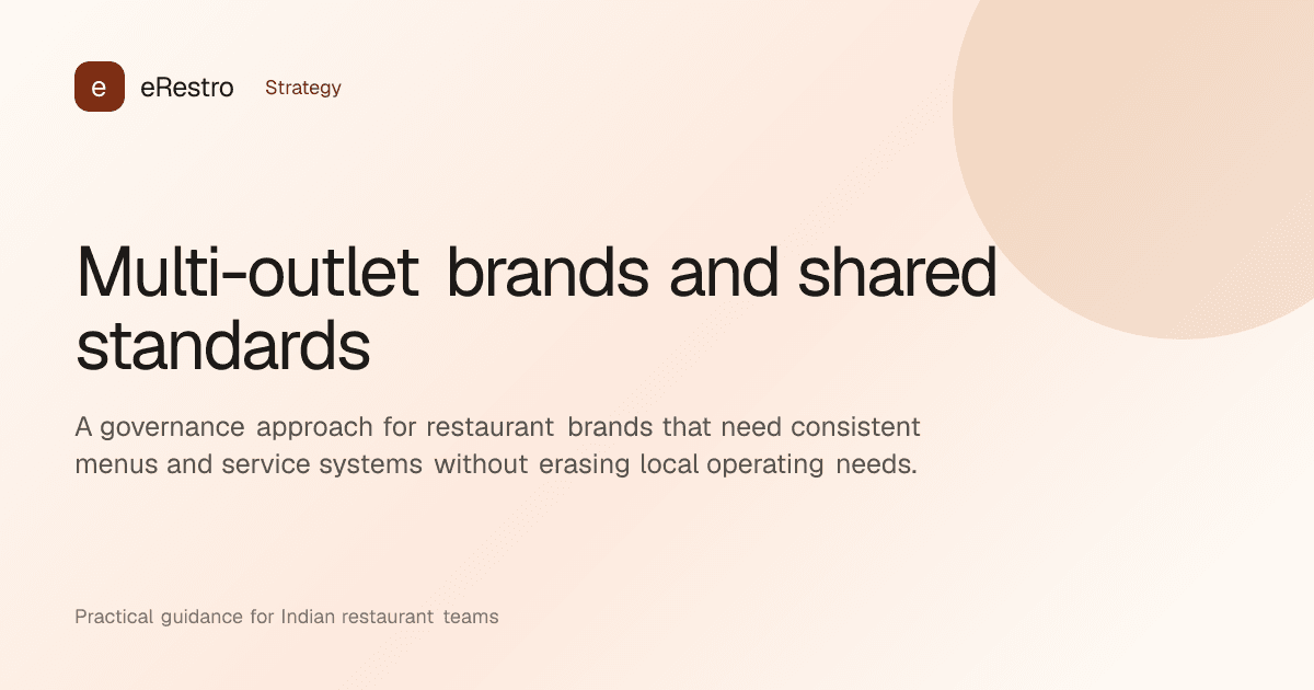 eRestro guide illustration: Multi-outlet brands and shared standards