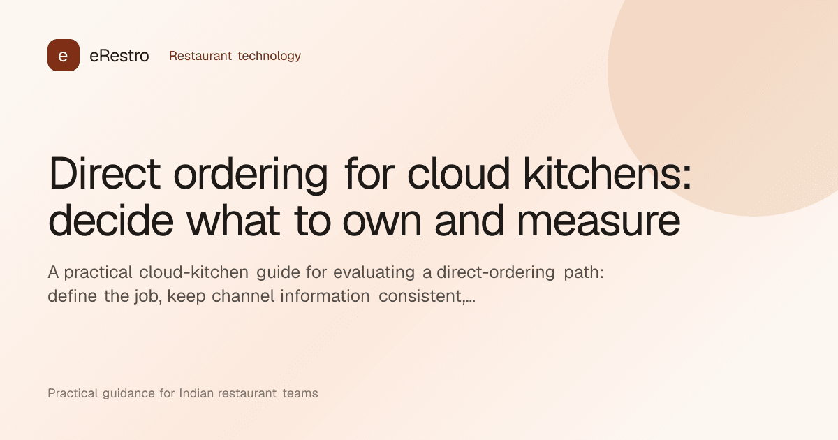 eRestro guide illustration: Direct ordering for cloud kitchens: decide what to own and measure