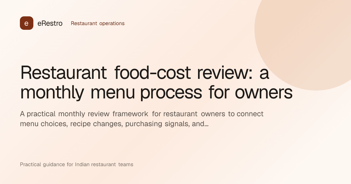 eRestro guide illustration: Restaurant food-cost review: a monthly menu process for owners