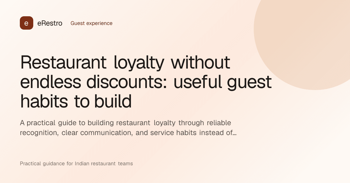 eRestro guide illustration: Restaurant loyalty without endless discounts: useful guest habits to build