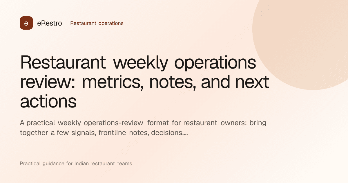eRestro guide illustration: Restaurant weekly operations review: metrics, notes, and next actions