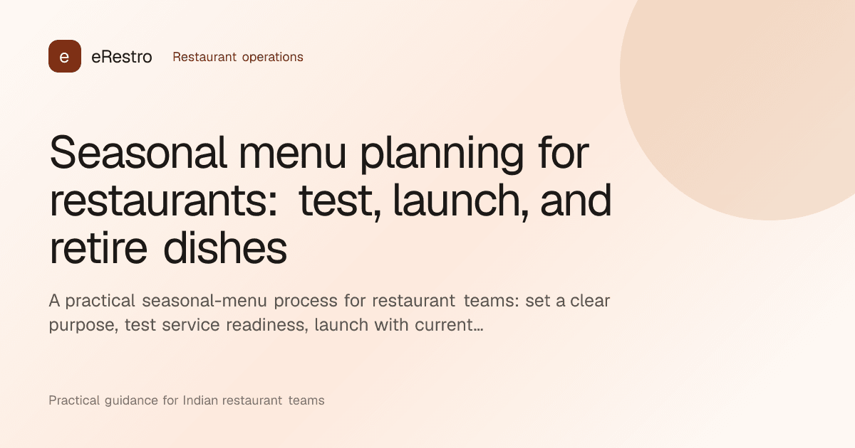 eRestro guide illustration: Seasonal menu planning for restaurants: test, launch, and retire dishes