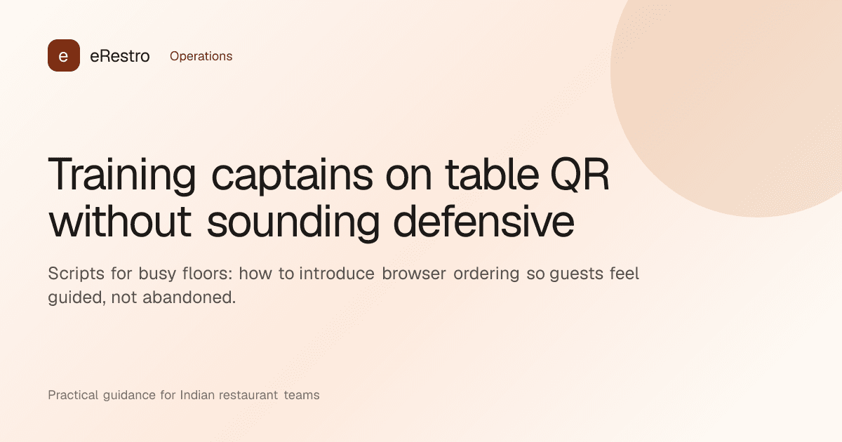 eRestro guide illustration: Training captains on table QR without sounding defensive