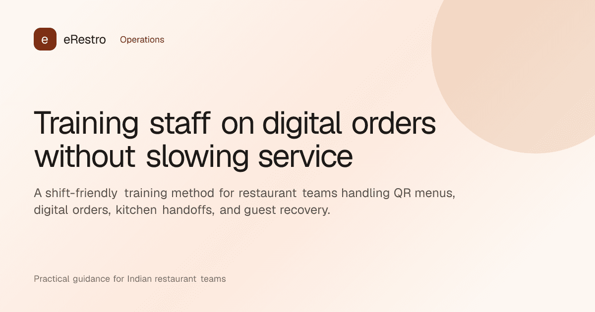 eRestro guide illustration: Training staff on digital orders without slowing service