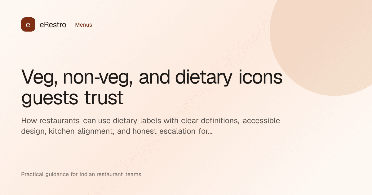 eRestro guide illustration: Veg, non‑veg, and dietary icons guests trust