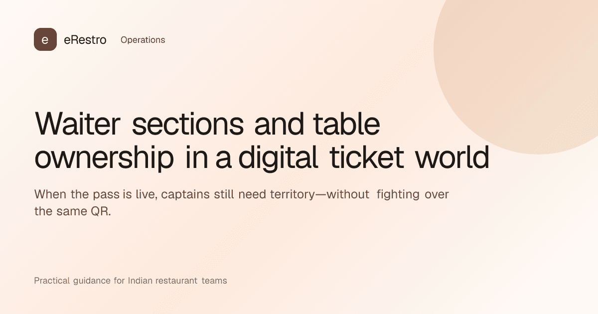 eRestro guide illustration: Waiter sections and table ownership in a digital ticket world
